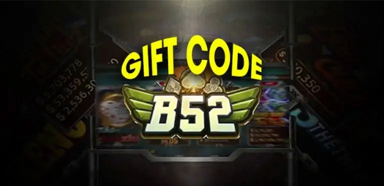 Săn Giftcode Nhà Cái B52 Bí Kíp Trúng Thưởng Và Trải Nghiệm Tuyệt Vời Săn Giftcode Nhà Cái B52 Bí Kíp Trúng Thưởng Và Trải Nghiệm Tuyệt Vời