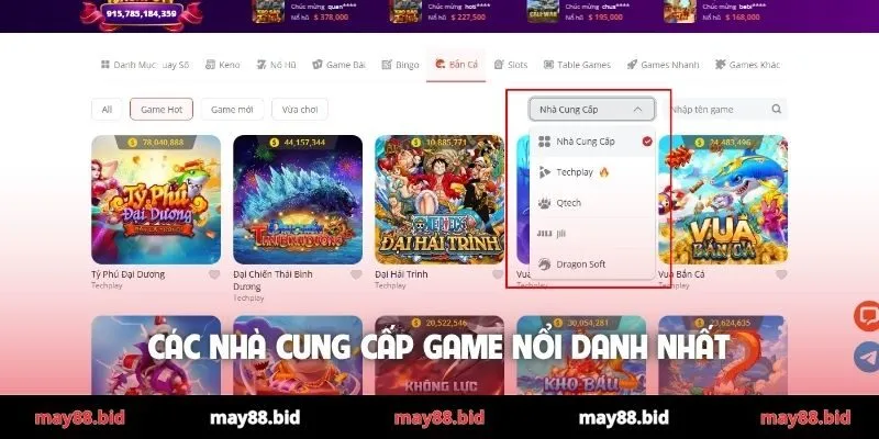 Các nhà cung cấp game nổi danh nhất