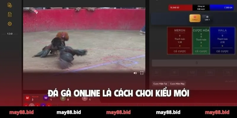 Đá gà online là cách chơi kiểu mới